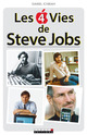 Les 4 vies de Steve Jobs De Daniel Ichbiah - Leduc.s éditions