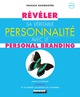 Révéler sa véritable personnalité avec le personal branding De Pascale Baumeister - Leduc.s éditions
