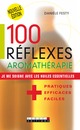 100 réflexes aromathérapie De Danièle Festy - Leduc.s éditions