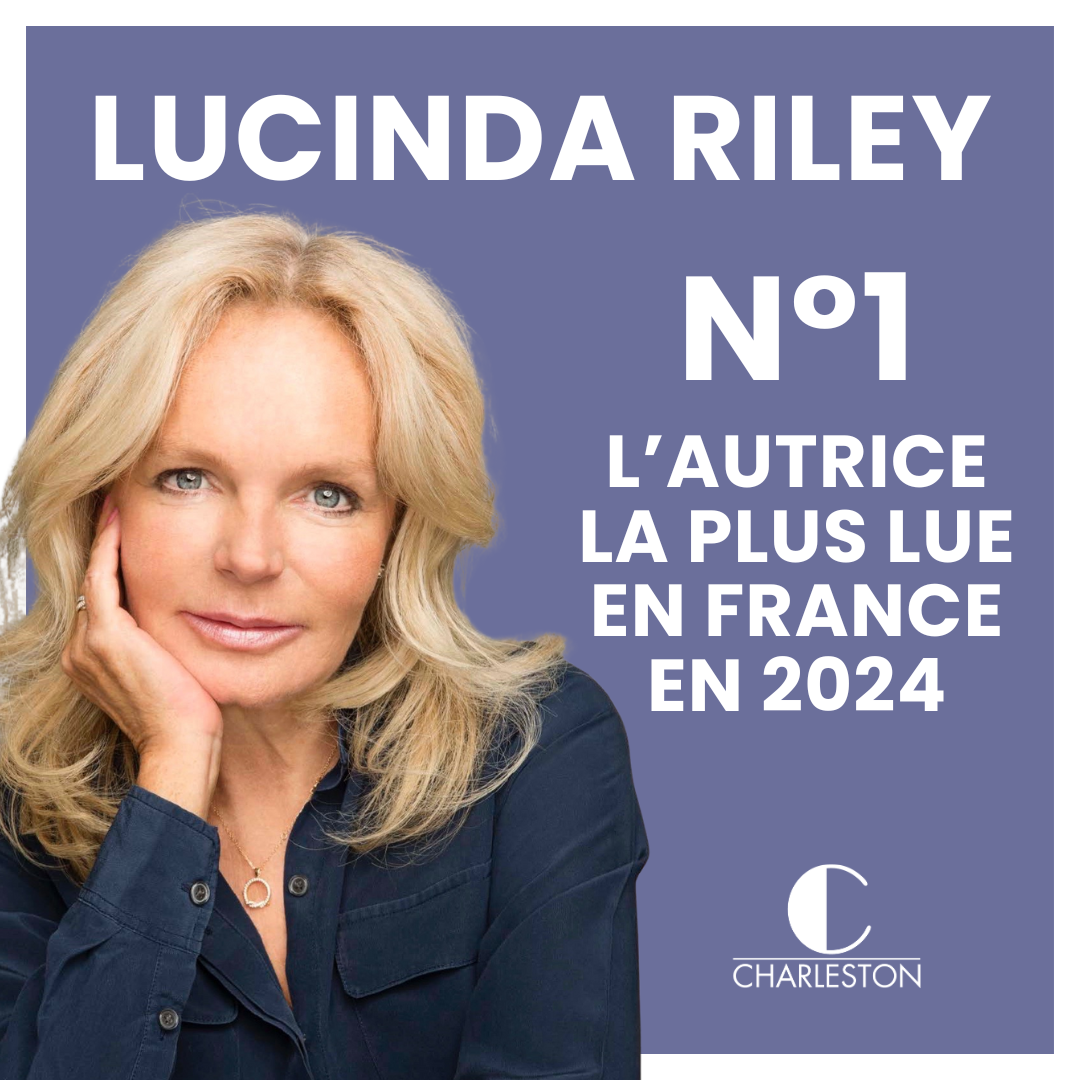 Lucinda Riley, autrice n°1 des ventes en France en 2024 !