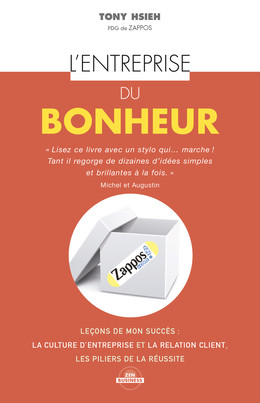 L'entreprise du bonheur - Tony Hsieh - Éditions Leduc