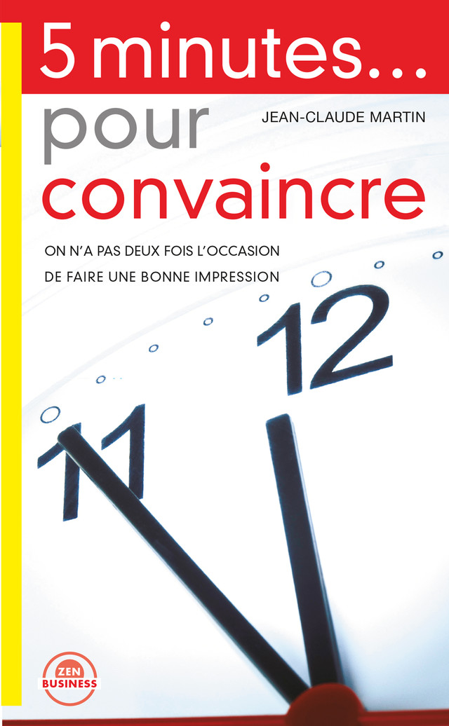 5 minutes pour convaincre - Jean-Claude Martin - Éditions Leduc