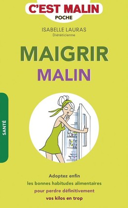 Maigrir malin - Isabelle Lauras - Éditions Leduc