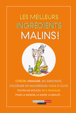 Les meilleurs ingrédients malins -  - Éditions Leduc