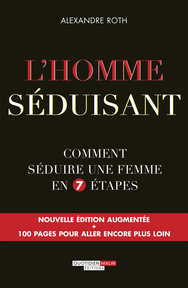 L'homme séduisant - Alexandre Roth - Éditions Leduc