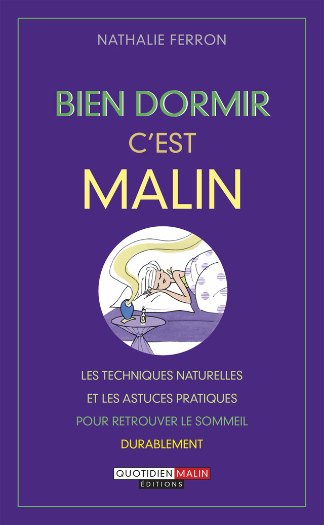 Bien dormir, c'est malin - Nathalie Ferron - Éditions Leduc