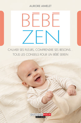 Bébé zen - Aurore Aimelet - Éditions Leduc