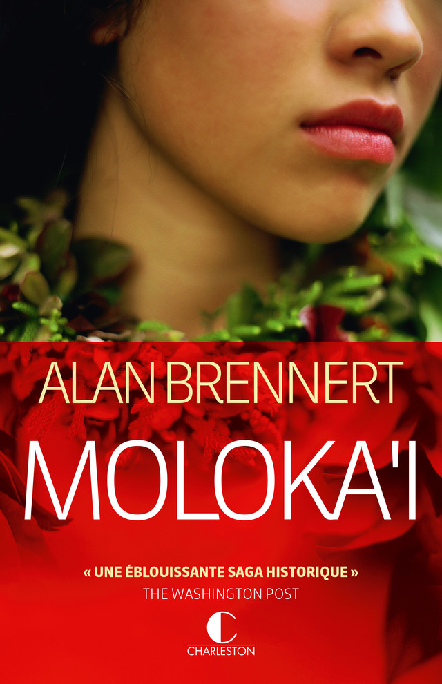 Moloka'i - Alan Brennert - Éditions Charleston