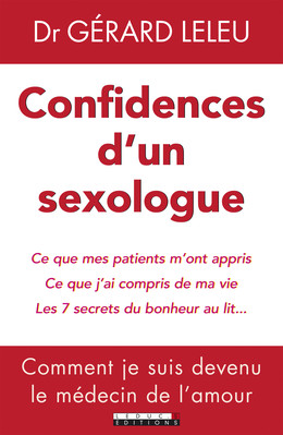 Confidences d'un sexologue - Dr Gérard Leleu - Éditions Leduc