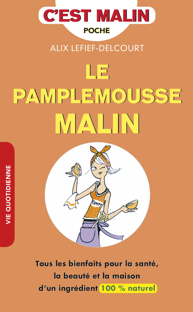 Le pamplemousse malin - Alix Lefief-Delcourt - Éditions Leduc