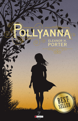 Pollyanna - Eleanor H. Porter - Éditions Leduc