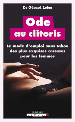Ode au clitoris - Dr Gérard Leleu - Éditions Leduc