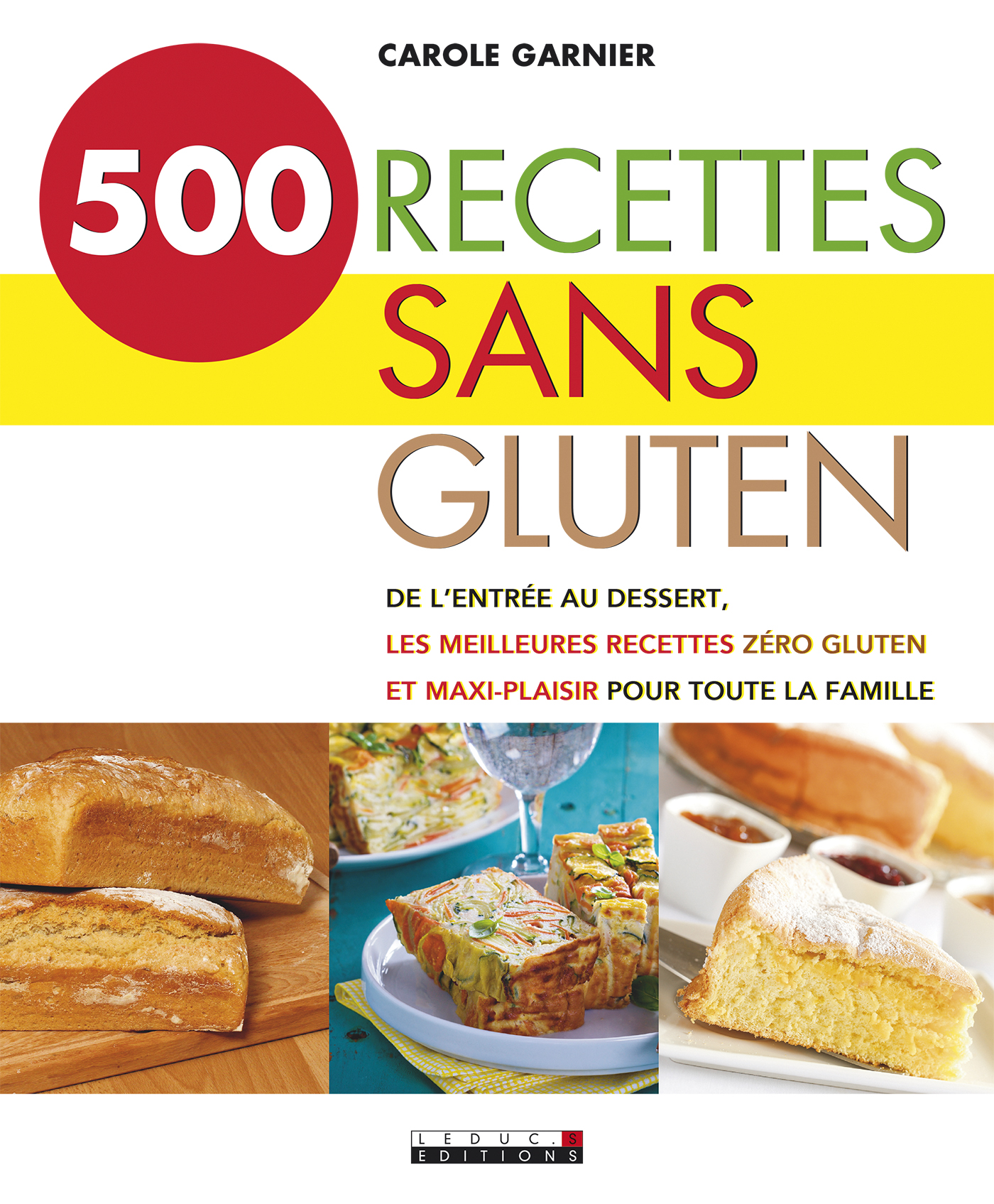 500 recettes sans gluten De l