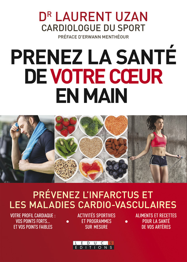 Prenez la santé de votre coeur en main - Laurent Uzan - Éditions Leduc