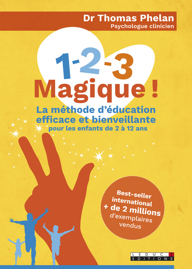 1-2-3 Magique ! - Thomas Phelan - Éditions Leduc