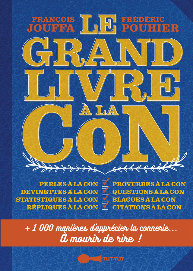 Le plus drôle des cons (French Edition)