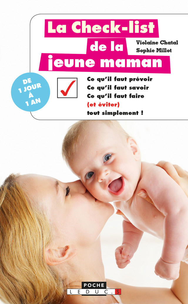 La check-list de la jeune maman  - Violaine Chatal, Sophie Millot - Éditions Leduc
