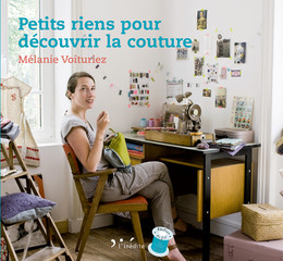 Petits Riens Pour Chambre D Enfant Couture Et Deco Melanie Voituriez Ean13 9782350322094 Le Site Des Editions Leduc Vente En Ligne De Livres Et D Ebooks