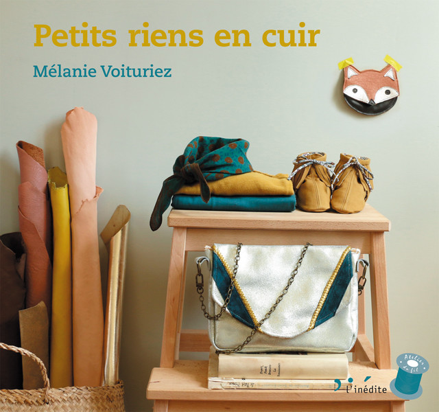 Petits riens en cuir - Mélanie Voituriez - Éditions L'Inédite