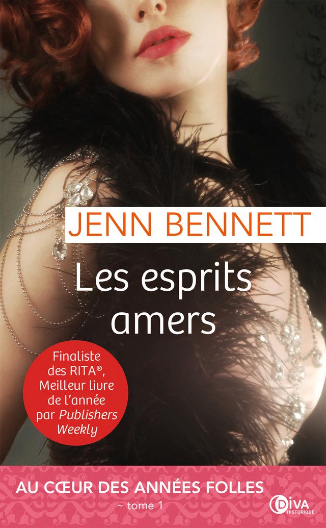 Les esprits amers - Jenn Bennet - Éditions Diva Romance
