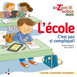 L'école, c'est pas si compliqué !  - Isabelle Delpuech, Rémi Saillard - Éditions Leduc