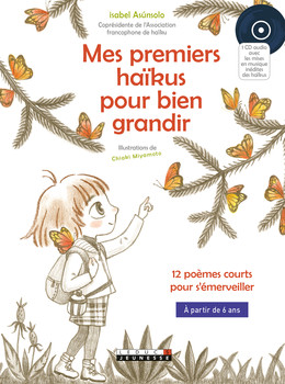 Mes premiers haïkus pour bien grandir - Isabel Asùnsolo - Éditions Leduc