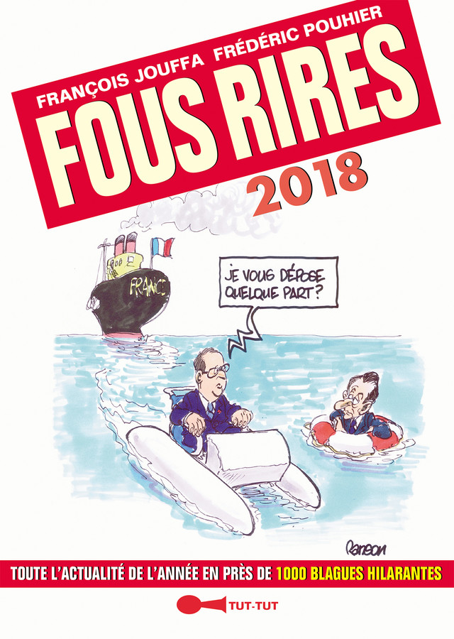 Fous rires 2018 - Frédéric Pouhier, François Jouffa - Éditions Leduc Humour