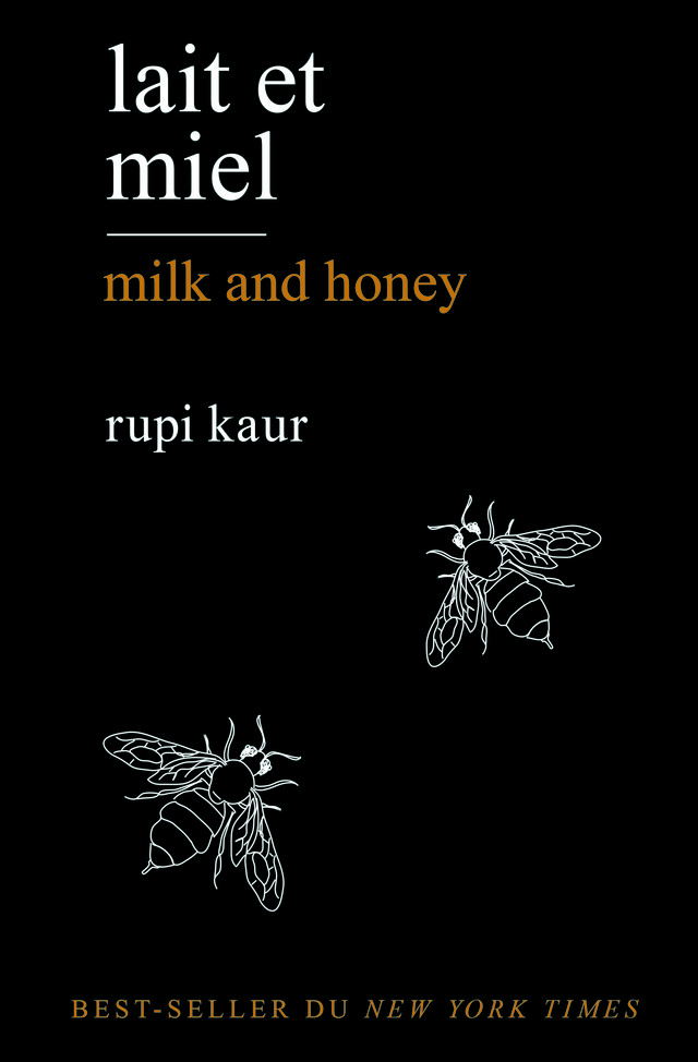 Lait et miel - Rupi Kaur - Éditions Charleston
