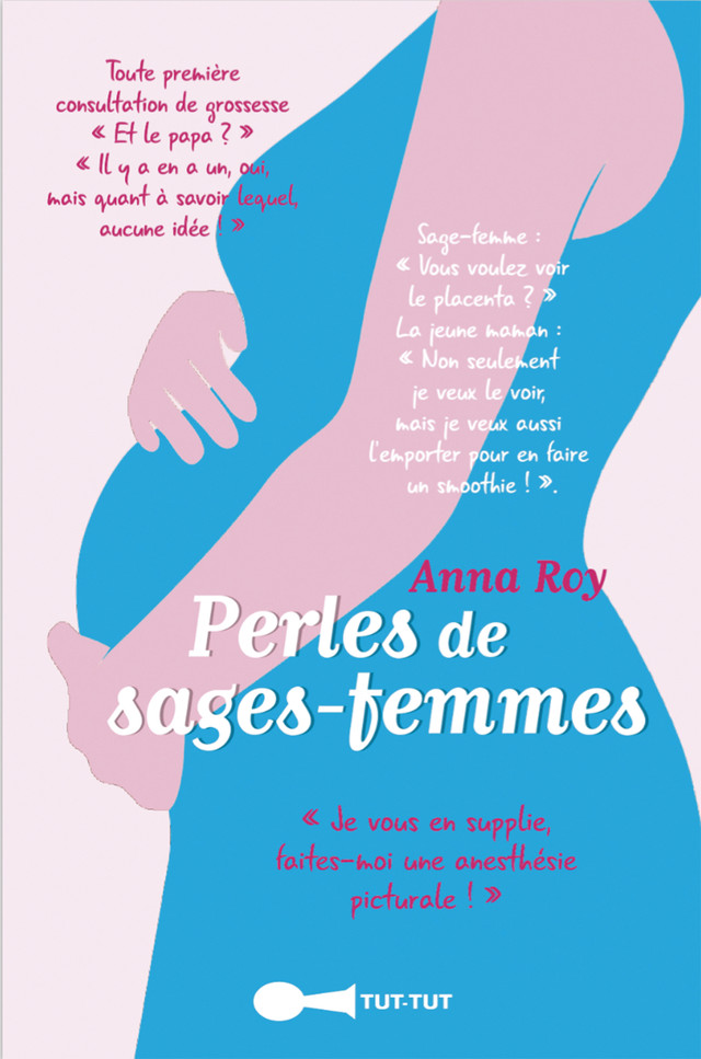 Perles de sages-femmes - Anna Roy - Éditions Leduc Humour