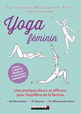 Yoga féminin - Catherine Millepied-Flori - Éditions Leduc