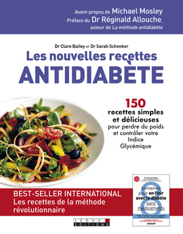 Les nouvelles recettes antidiabète - Clare Bailey, Sarah Shenker - Éditions Leduc