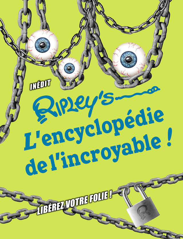Ripley's : l'encyclopédie de l'incroyable 2018 -  Collectif - Éditions Leduc