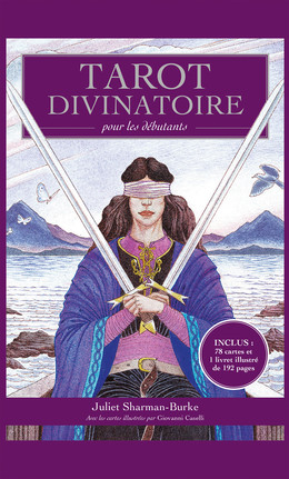 Tarot divinatoire pour les débutants - Juliet Sharman-Burke - Éditions Leduc
