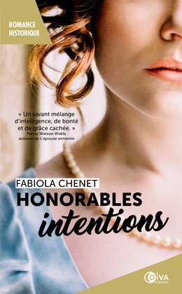 Honorables intentions - Fabiola Chenet - Éditions Diva Romance