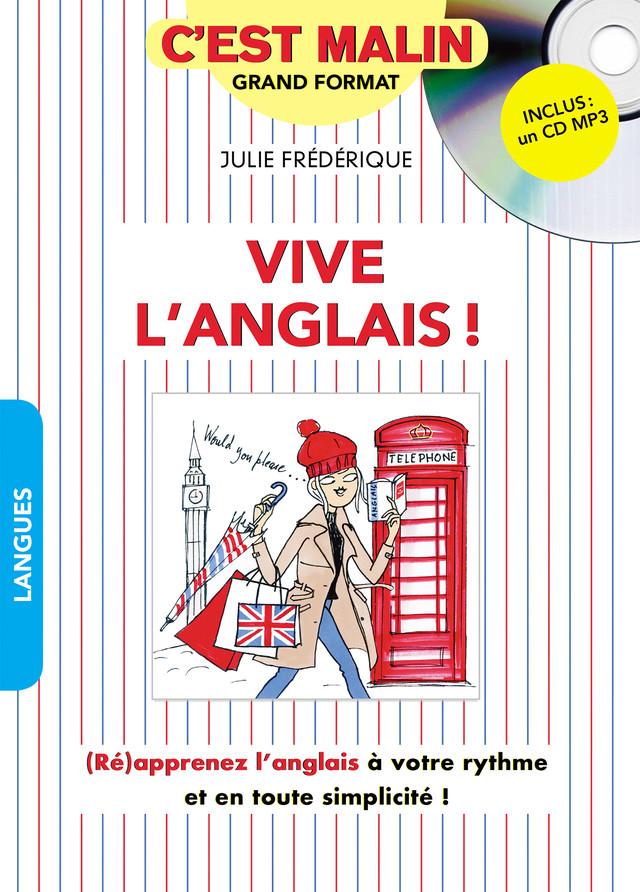 Vive l'anglais ! c'est malin - Julie Frédérique - Éditions Leduc