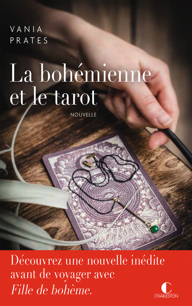 La bohémienne et le tarot - Vania Prates - Éditions Charleston