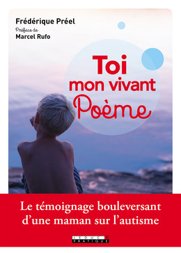 Toi mon vivant poème - Frédérique Préel, Marcel Rufo - Éditions Leduc