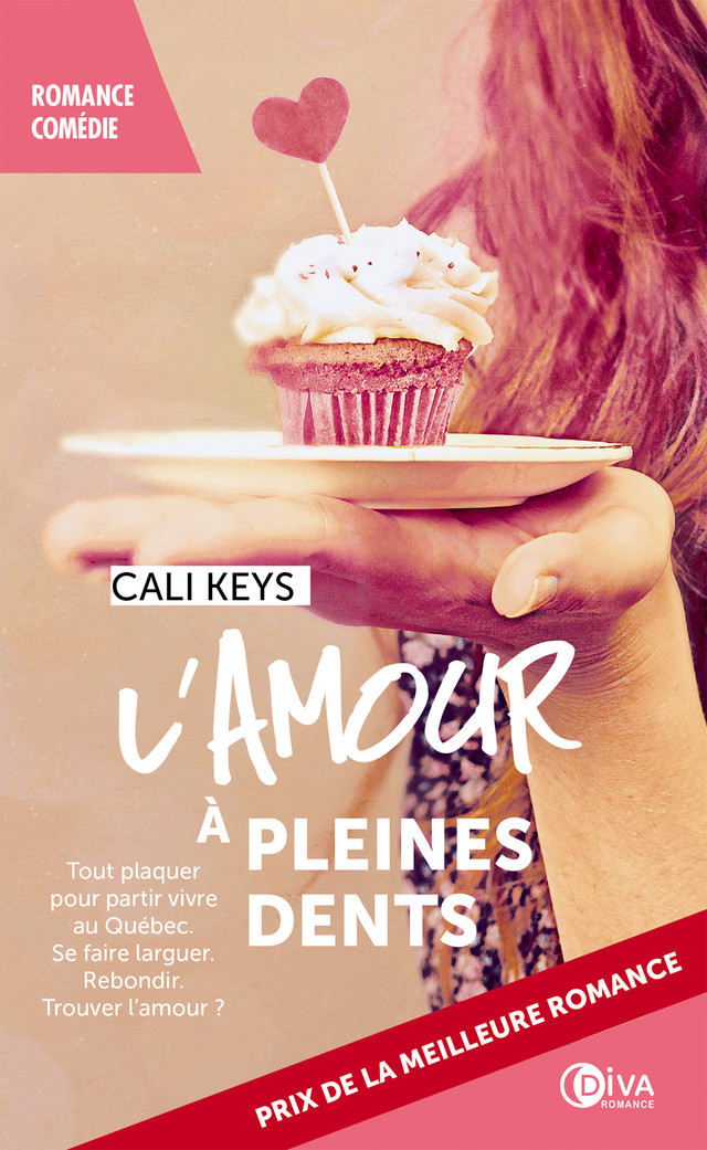L'amour à pleines dents - Cali Keys - Éditions Diva Romance