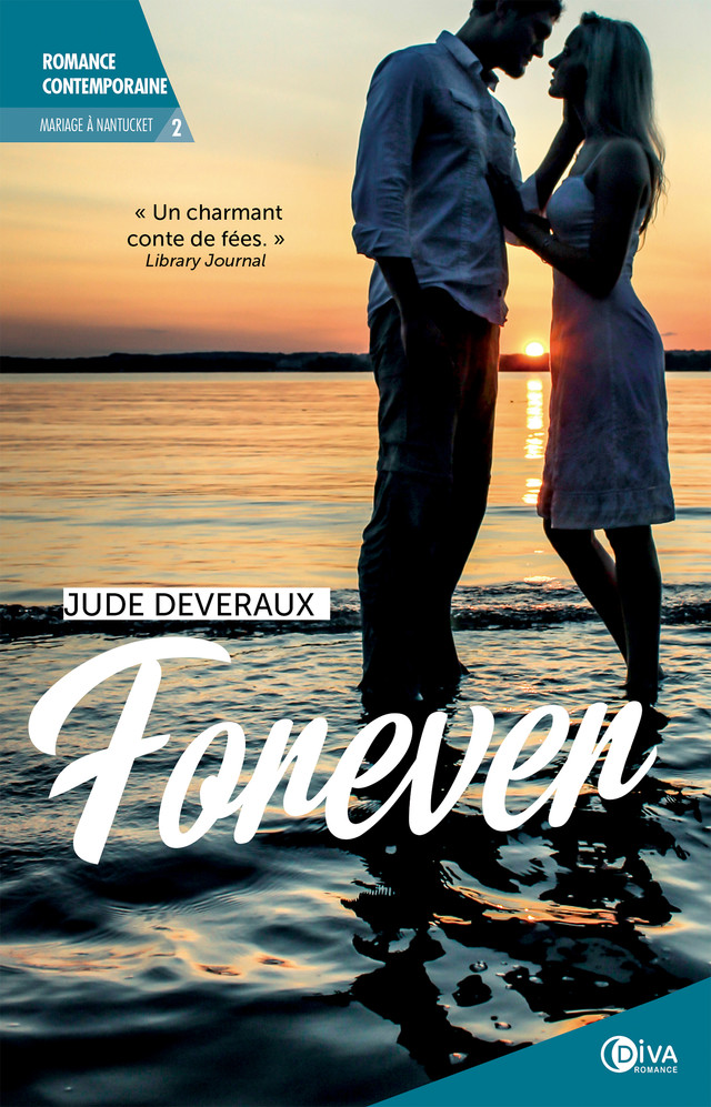 Forever - Jude Deveraux - Éditions Diva Romance