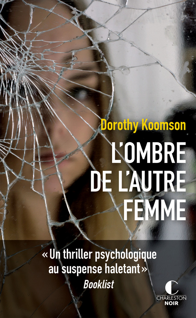 L'ombre de l'autre femme - Dorothy Koomson - Éditions Charleston