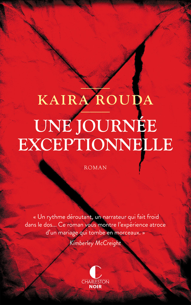 Une journée exceptionnelle - Kaira Rouda - Éditions Charleston