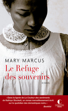 Le refuge des souvenirs - Mary Marcus - Éditions Charleston