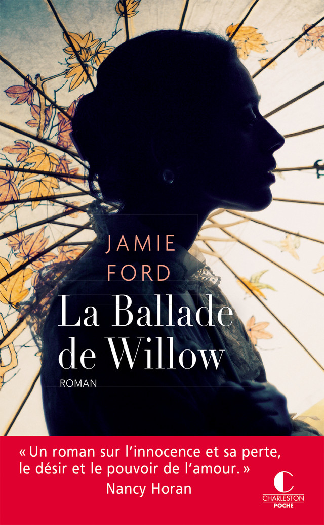 La Ballade de Willow - Jamie Ford - Éditions Charleston