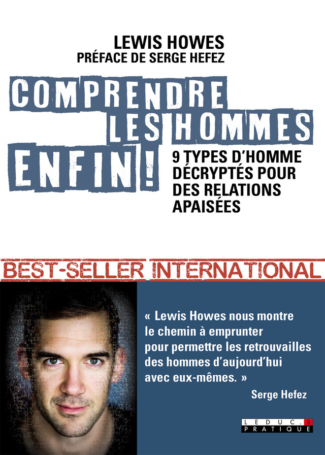 Comprendre les hommes enfin !  - Lewis Howes - Éditions Leduc