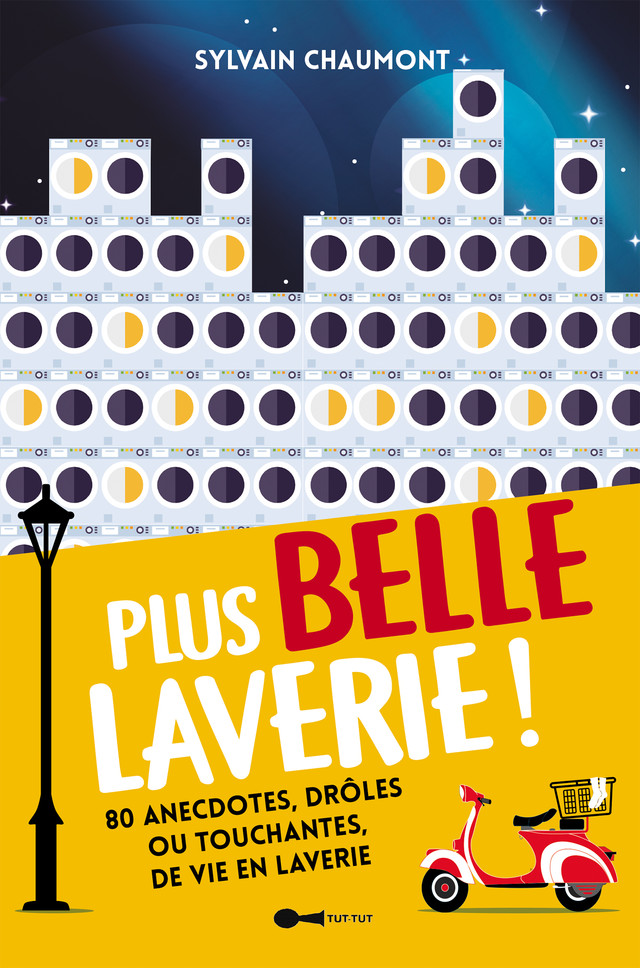 Plus belle laverie !  - Sylvain Chaumont - Éditions Leduc Humour