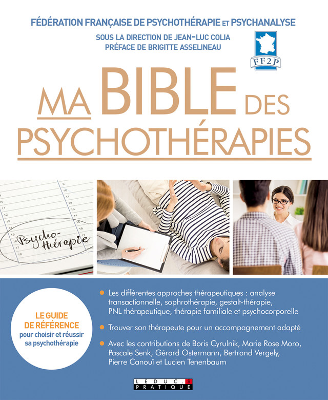 Ma bible des psychothérapies -  FF2P - Éditions Leduc