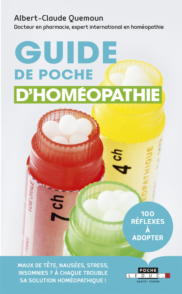 Guide de poche d'homéopathie - Albert-Claude Quemoun - Éditions Leduc