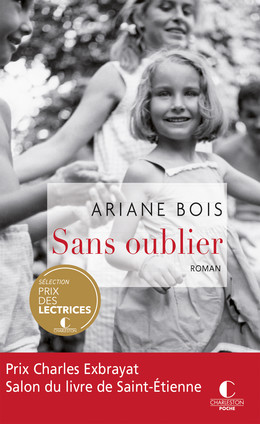 Sans oublier - Ariane Bois - Éditions Charleston