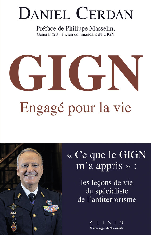 GIGN: Engagé pour la vie - Daniel Cerdan - Éditions Alisio