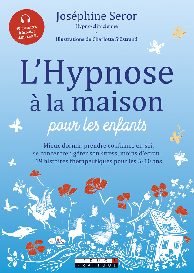 L'hypnose à la maison - Joséphine Seror - Éditions Leduc